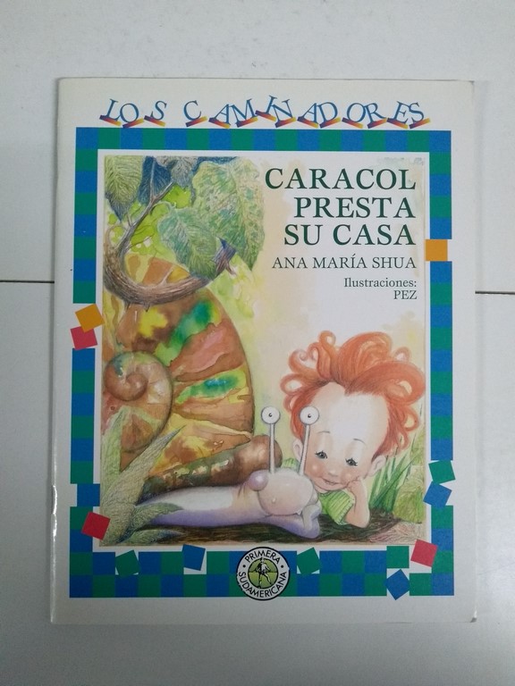 Caracol presta su casa