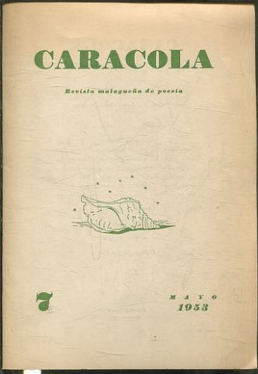 CARACOLA. REVISTA MALAGUEÑA DE POESIA, NUMEO, MAYO 1953.