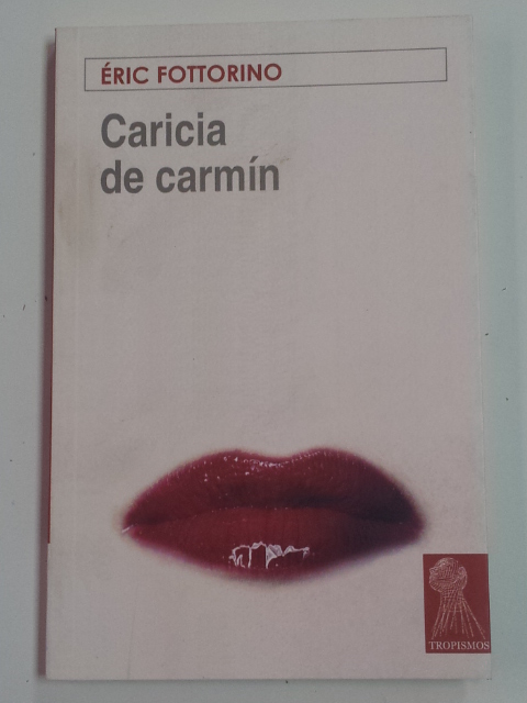 Caricia de carmín