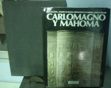 CARLOMAGNO Y MAHOMA.