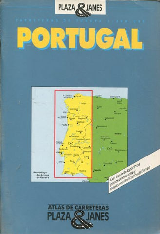 CARRETERAS DE EUROPA. PORTUGAL.