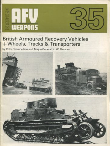 CARROS DE COMBATE, TANQUES. PROFILE AFV WEAPONS. Nº 35: BRITISCH ARMOURED RECOVERY VEHICLES + WHEELS, TRACKS & TRANSPORTERS.