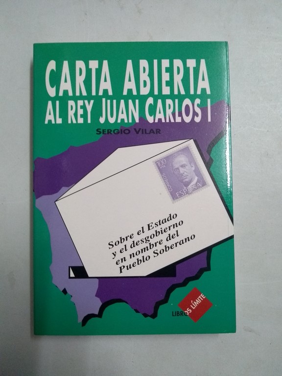 Carta abierta al rey Juan Carlos, I