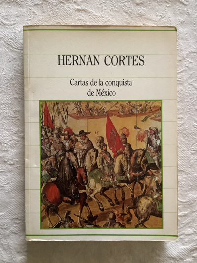 Cartas de la conquista de México