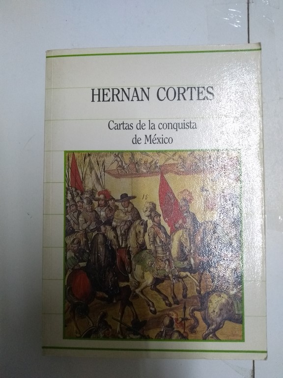 Cartas de la conquista de México