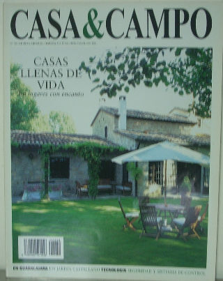 CASA & CAMPO Nº 39. CASAS LLENAS DE VIDA EN LUGARES CON ENCANTO.