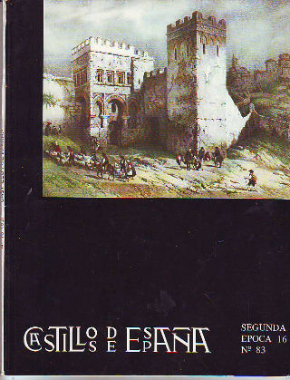 CASTILLOS DE ESPAÑA. SEGUNDA EPOCA, NUMERO 16 (83).