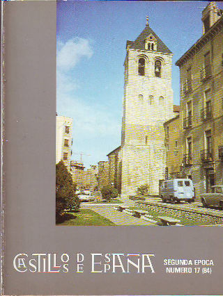 CASTILLOS DE ESPAÑA. SEGUNDA EPOCA, NUMERO 17 (84).