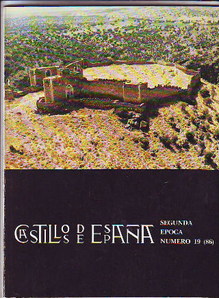 CASTILLOS DE ESPAÑA. SEGUNDA EPOCA, NUMERO 19 (86).