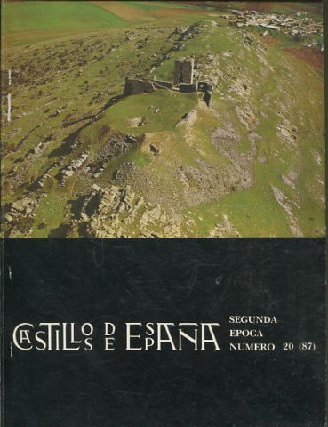 CASTILLOS DE ESPAÑA. SEGUNDA EPOCa, NUMERO 20 (87).