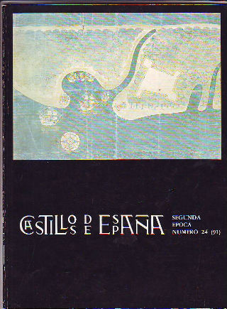 CASTILLOS DE ESPAÑA. SEGUNDA EPOCA, NUMERO 24 (91).