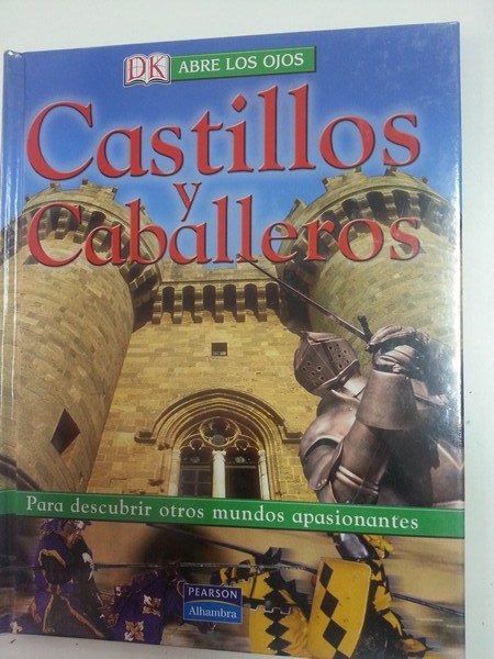 Castillos y Caballeros. Abre los ojos