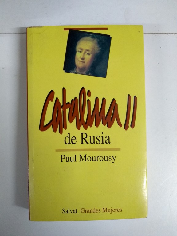 Catalina II de Rusia | Paul Mourousy | 8434591928 Libros de segunda mano  baratos - Libros Ambigú - Libros usados