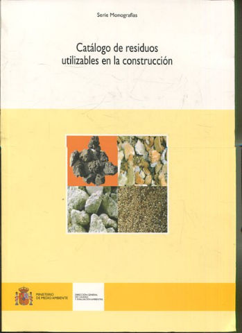 CATALOGO DE RESIDUOS UTILIZABLES EN LA CONSTITUCION.