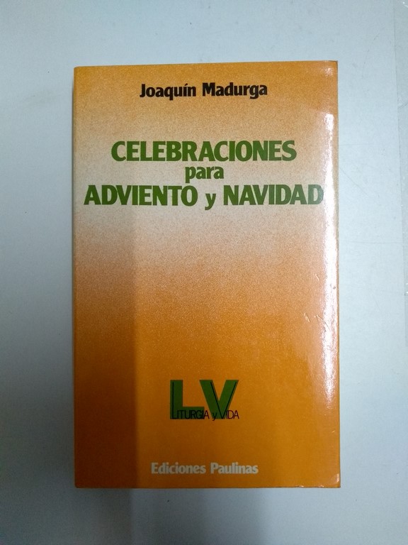 Celebraciones para Adviento y Navidad