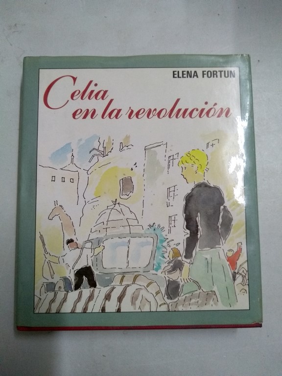 Celia en la revolución