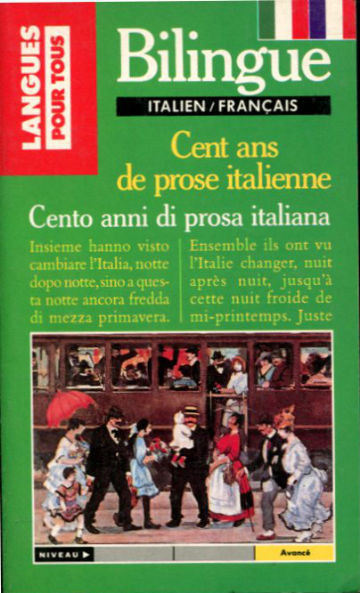 CENTO ANNI DI PROSA ITALIANA-CENT ANS DE PROSE ITALIENNE.