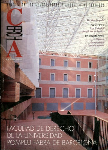 CERCHA. Nº 59. REVISTA DE LOS APAREJADORES Y ARQUITECTOS TECNICOS. FACULTAD DE DERECHO DE LA UNIVERSIDAD POMPEU FABRA DE BARCELONA.