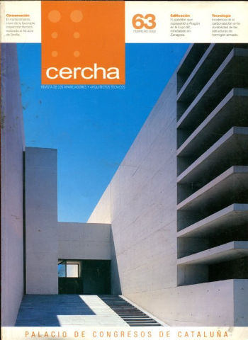 CERCHA. Nº 63. REVISTA DE LOS APAREJADORES Y ARQUITECTOS TECNICOS. PALACIO DE CONGRESOS DE CATALUÑA.