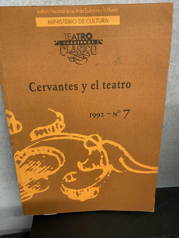 CERVANTES Y EL TEATRO.