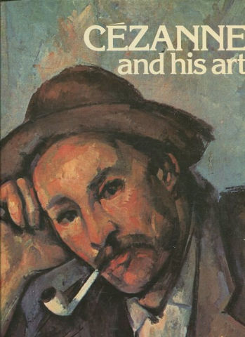 CEZANNE AND HIS ART.