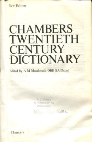 CHAMBERS TWENTIETH CENTURY DICTIONARY.