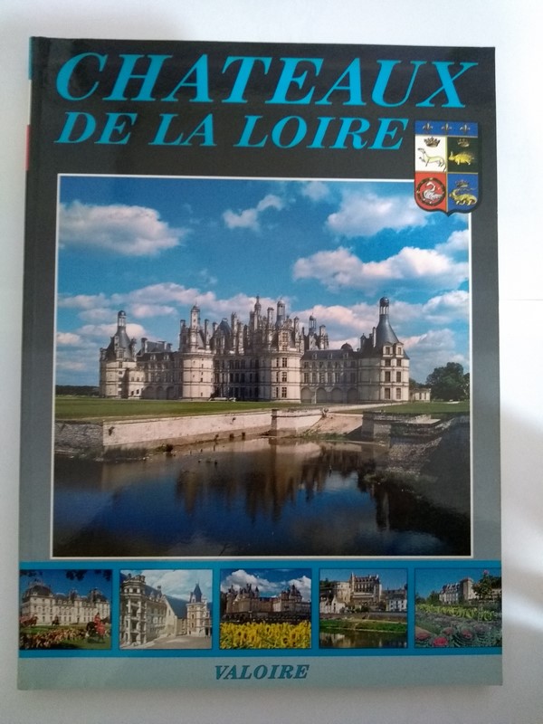 Chateaux de la Loire