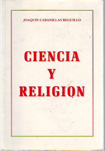 CIENCIA Y RELIGION.