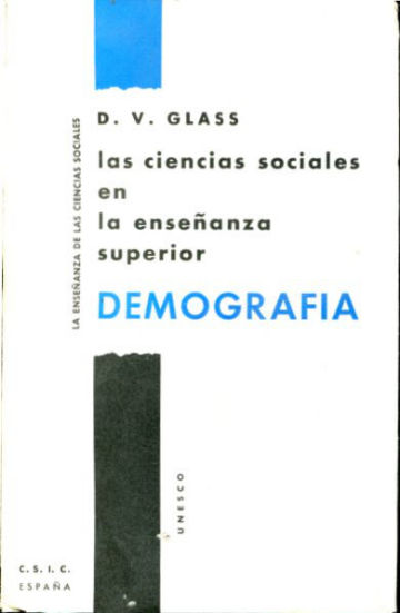 CIENCIAS SOCIALES EN LA ENSEÑANZA SUPERIOR: DEMOGRAFIA.