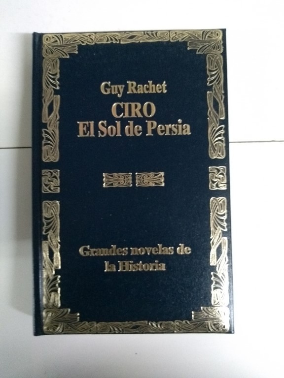 Ciro, El Sol de Persia