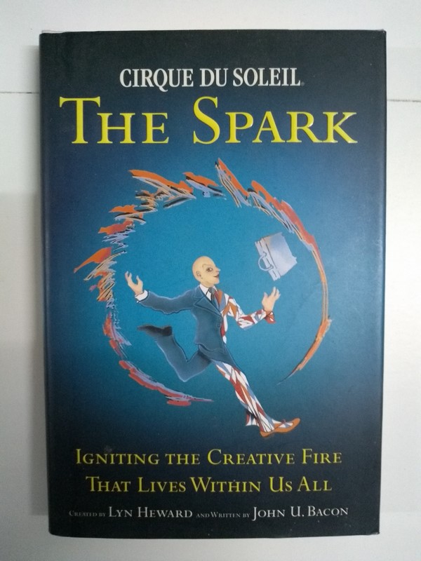 Cirque du Soleil. The Spark