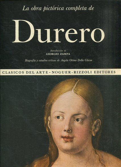 CLASICOS DEL ARTE 12. LA OBRA PICTORICA COMPLETA DE DURERO.