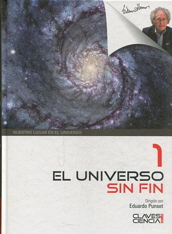 CLAVES DE LA CIENCIA 1 EL UNIVERSO SIN FIN.