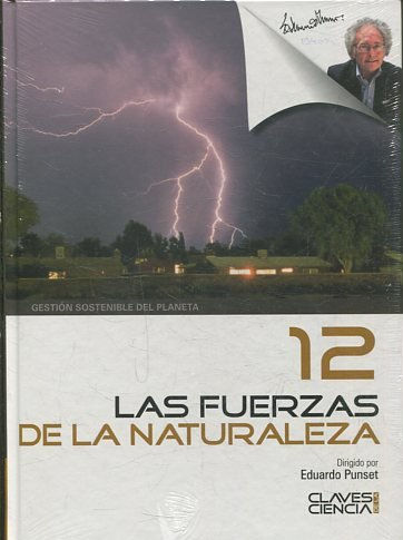 CLAVES DE LA CIENCIA  12: LAS FUERZAS DE LA NATURALEZA.