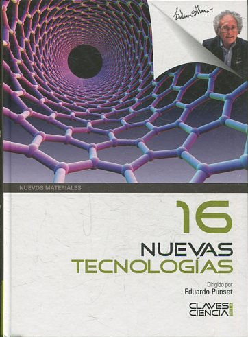 CLAVES DE LA CIENCIA  16 NUEVAS TECNOLOGIAS.