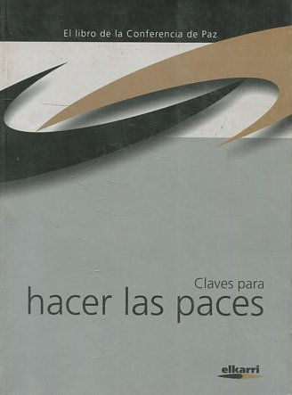 CLAVES PARA HACER LAS PACES.