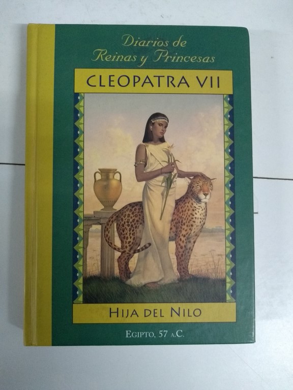 Cleopatra VII(Hija del Nilo)