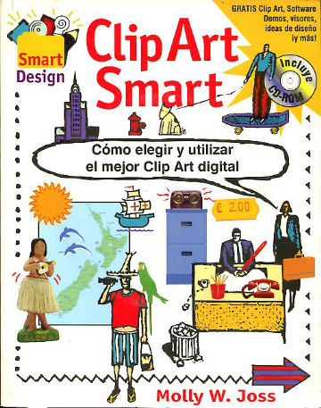 CLIP ART SMART. ELIJA Y USE EL MEJOR CLIP ART DIGITAL. + CD.