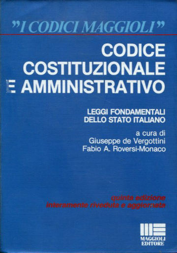 CODICE COSTITUZIONALE E AMMINISTRATIVO.