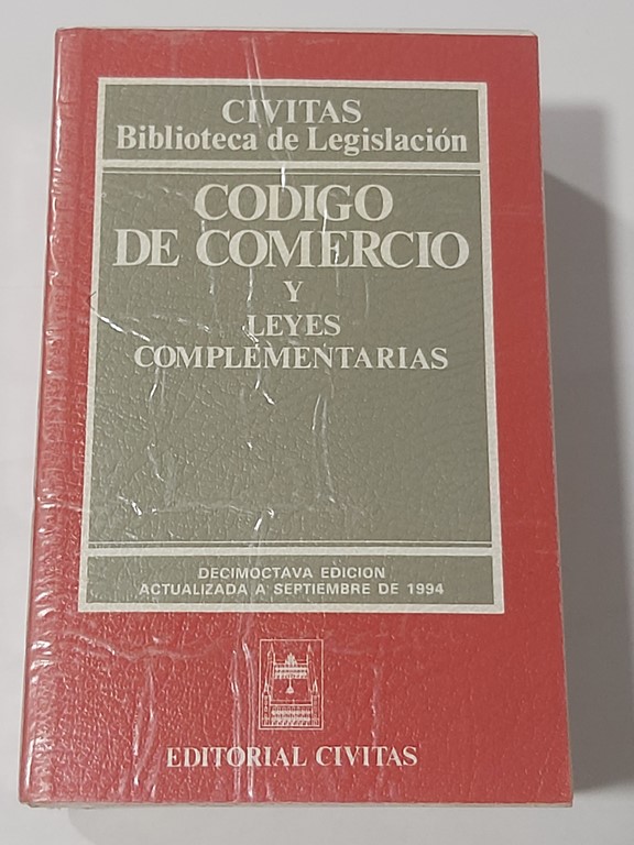 Codigo de comercio y leyes complementarias