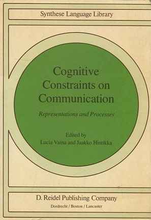 COGNITIVE CONSTRAINTS ON COMMUNICATION.