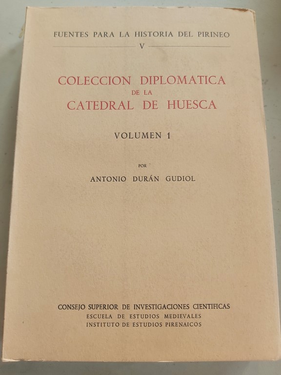 Colección diplomática de la catedral de Huesca 1