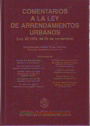 COMENTARIOS A LA LEY DE ARRENDAMIENTOS URBANOS (LEY 29/1994, DE 24 DE NOVIEMBRE).