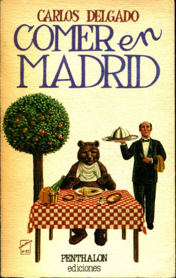 COMER EN MADRID.