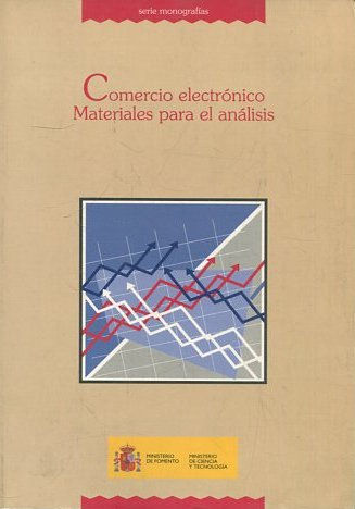 COMERCIO ELECTRONICO. MATERIALES PARA EL ANALISIS.