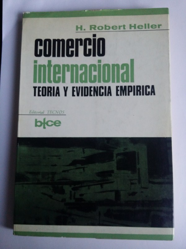 Comercio internacional. teoria y evidencia empirica