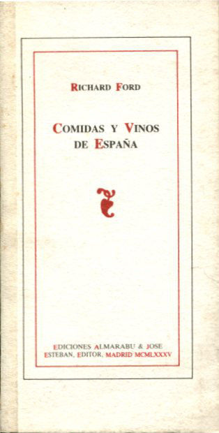 COMIDAS Y VINOS DE ESPAÑA.