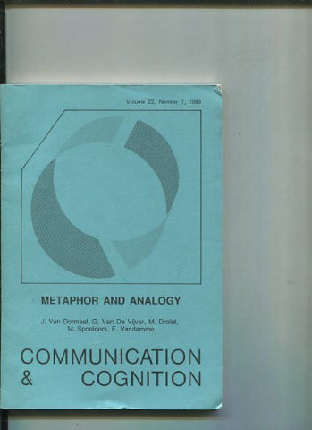 COMMUNICATION & COGNITION. VOLUME 22, NUMBER 1.  METAPHOR AND ANALOGY.