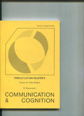 COMMUNICATION & COGNITION. VOLUME 37, NUMBER 3/4.MIRACLES DO HAPPEN.