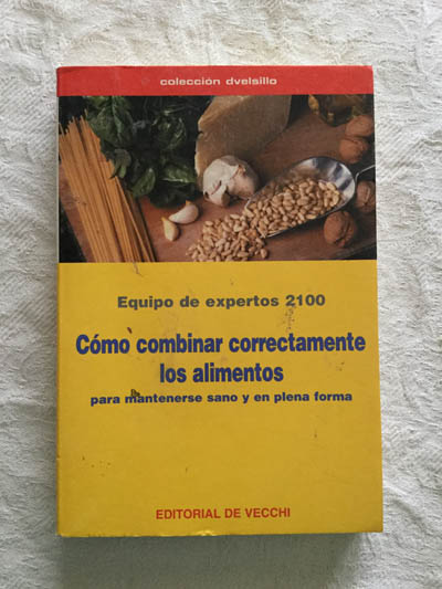 Como combinar correctamente los alimentos